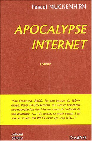 Apocalypse Internet