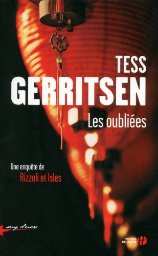 Les oubliées : une enquête de Rizzoli et Isles