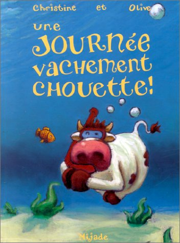 Une journée vachement chouette