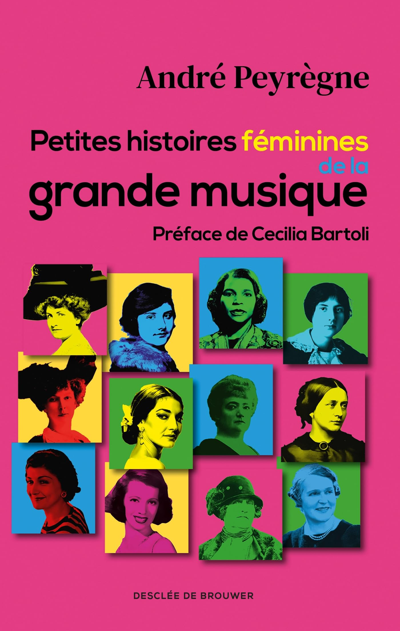 Petite histoires féminines de la grande musique