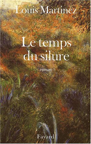 Le temps du silure