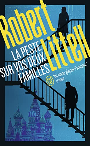La peste sur vos deux familles : un roman au coeur de la mafia russe