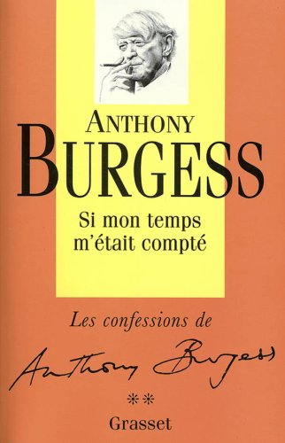 Confessions. Vol. 2. Si mon temps m'était compté