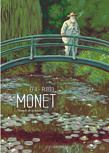 Monet : nomade de la lumière