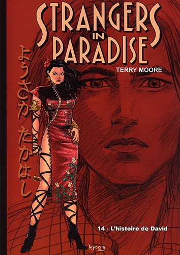 Strangers in paradise. Vol. 14. L'histoire de David