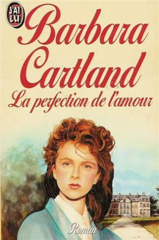 la perfection de l'amour