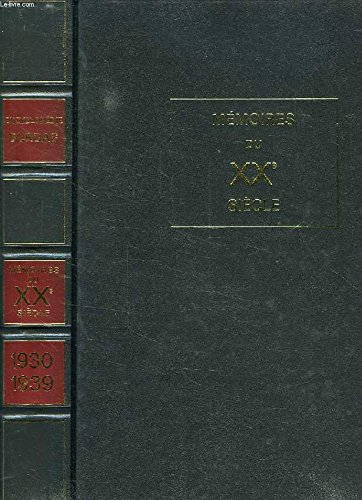 mémoires du xxe siècle 1930-1939