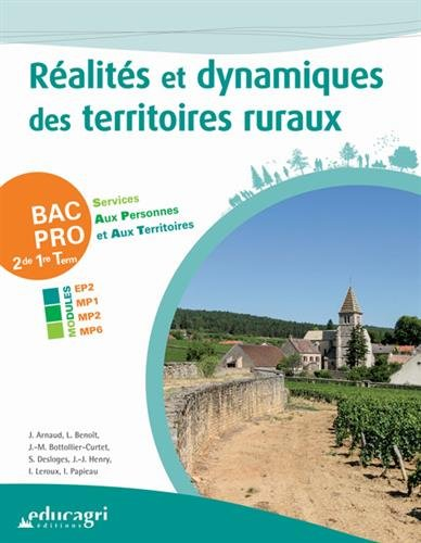 Réalités et dynamiques des territoires ruraux, bac pro 2de, 1re, terminale services aux personnes et