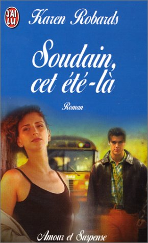 soudain, cet ete-la