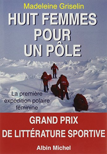 huit femmes pour un pôle