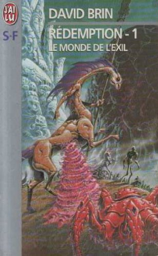 Rédemption. Vol. 1. Le monde de l'exil