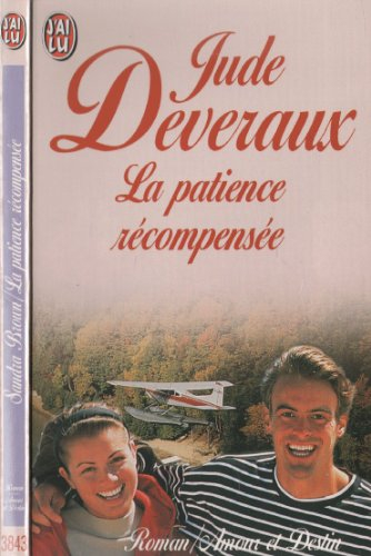 la patience récompensée