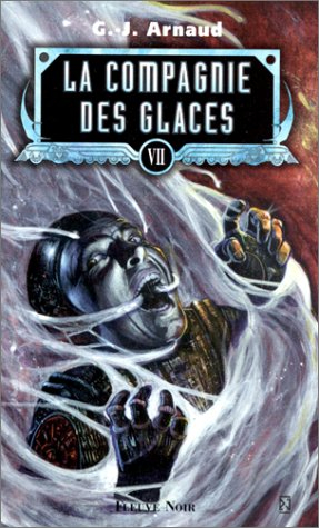 la compagnie des glaces, tome 7 : sun company, les sibériens, le clochard ferroviaire, les wagons-mé