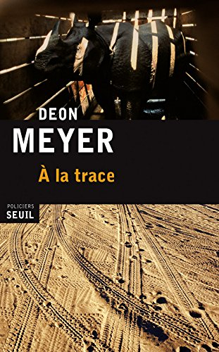 A la trace