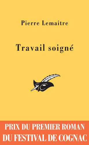 Travail soigné : une enquête de Camille Verhoeven
