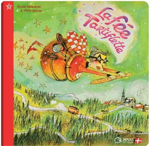 La fée Tartiflette