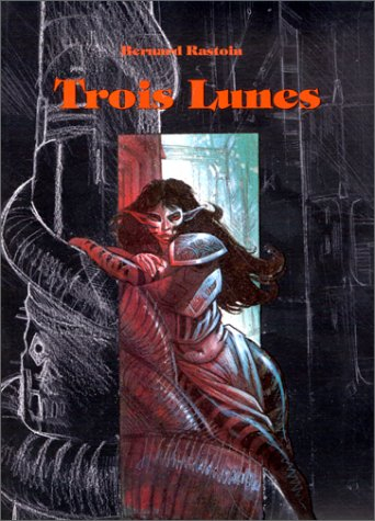 Trois Lunes