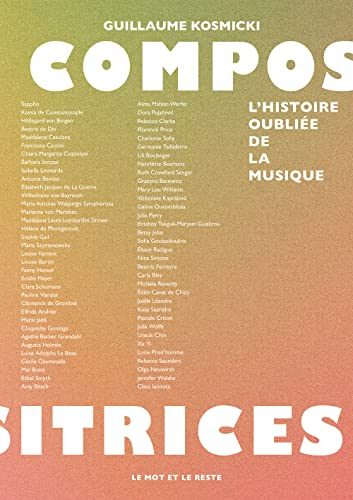 Compositrices : l'histoire oubliée de la musique