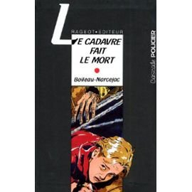 Les enquêtes de Sans Atout. Le cadavre fait le mort