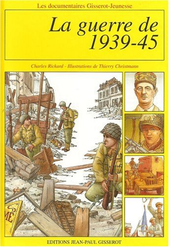 La guerre 1939-45