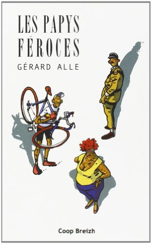 Les papys féroces : romans gris
