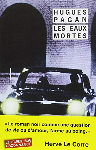Les eaux mortes