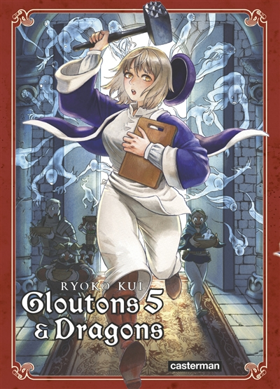 Gloutons & dragons. Vol. 5