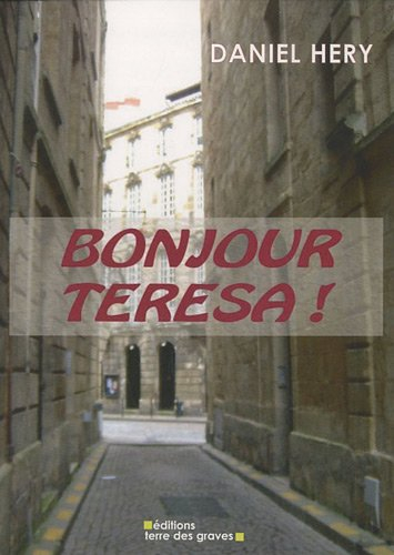 Bonjour Teresa !