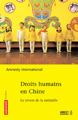 Droits humains en Chine : le revers de la médaille