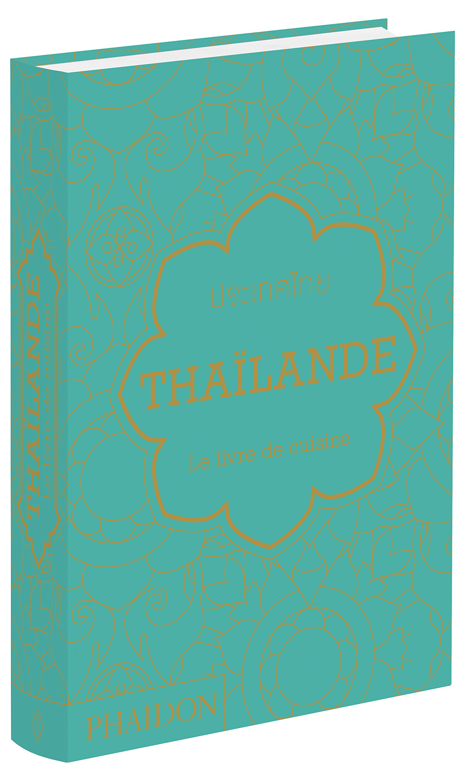 Thaïlande : le livre de cuisine
