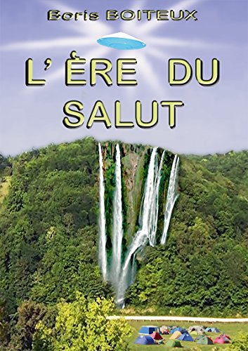 l'ère du salut