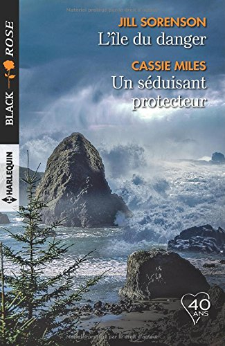L'île du danger. Un séduisant protecteur