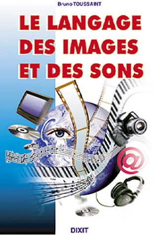 Le langage des images et des sons