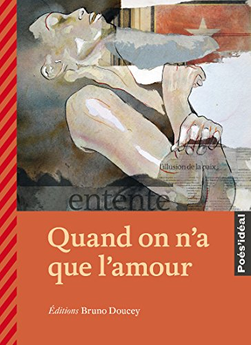 Quand on n'a que l'amour