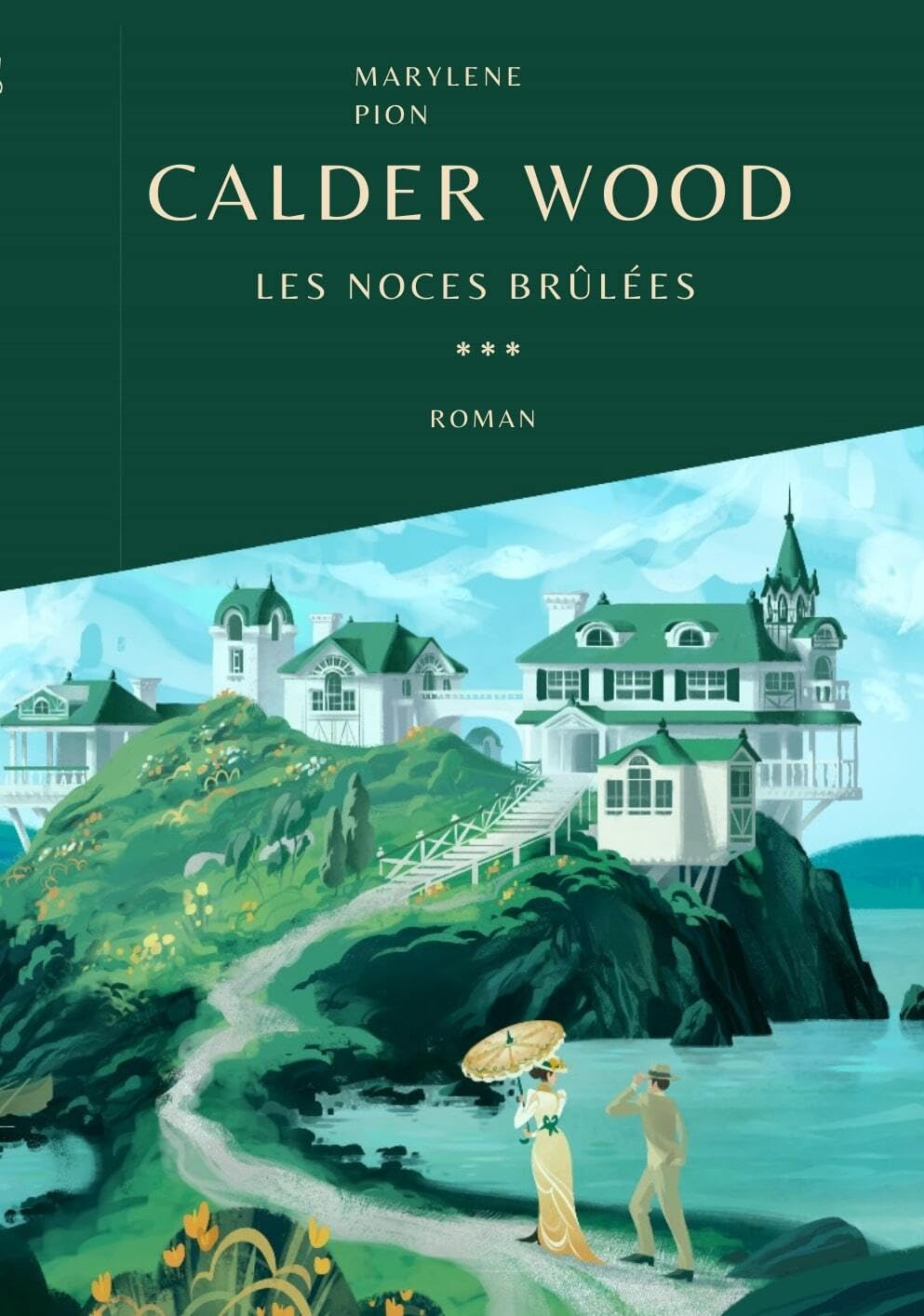 Calder Wood. Vol. 3. Les noces de papier