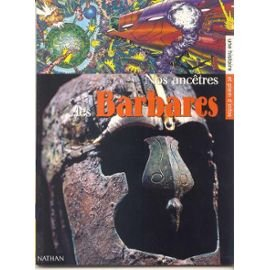 nos ancetres les barbares
