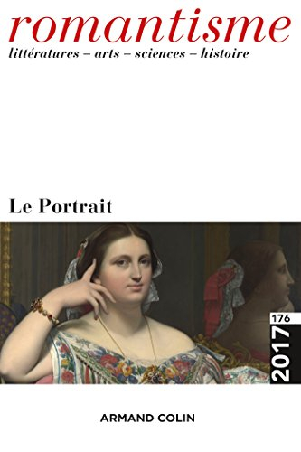 Romantisme, n° 176. Le portrait