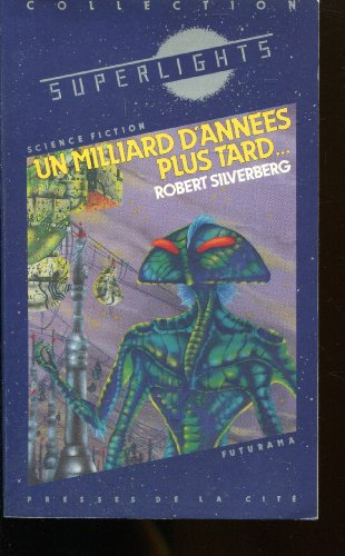 Un Milliard d'années plus tard...