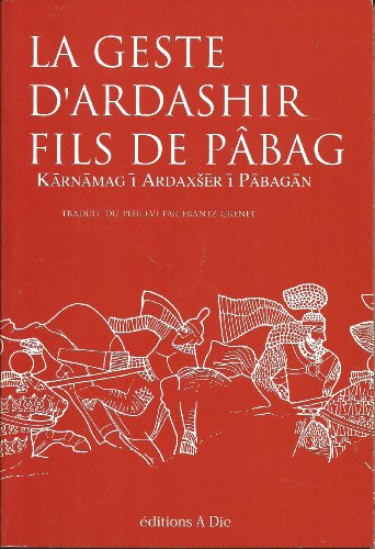 la geste d'ardashir fils de pâbag