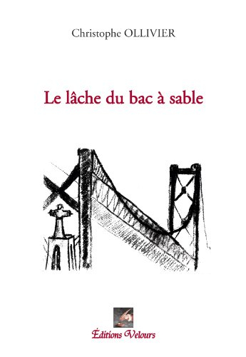 le lâche du bac à sable