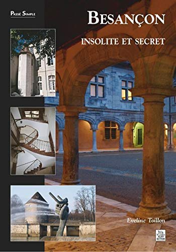 Besançon insolite et secret