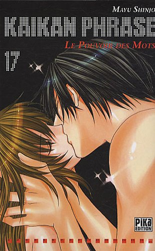 Kaikan Phrase : le pouvoir des mots. Vol. 17