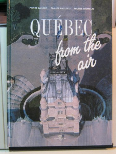 Quebec from the Air