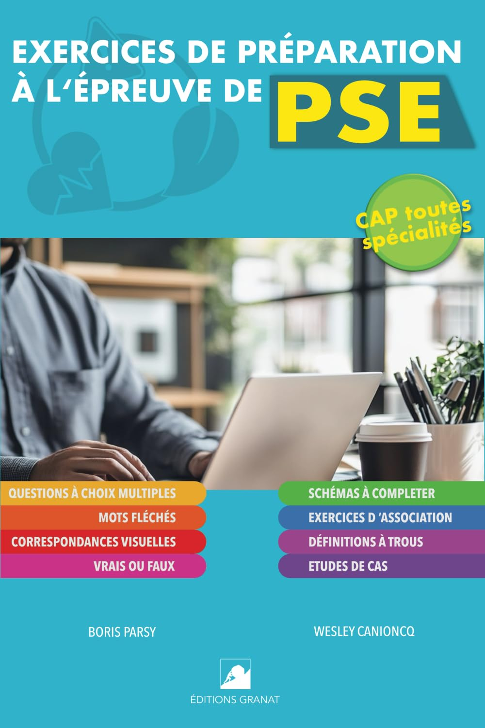 Exercices de préparation à l'épreuve de PSE : Niveau CAP: Approche ludique - Plus de 150 questions -