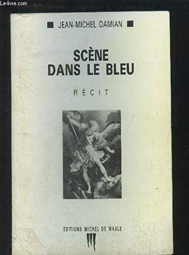 Scène dans le bleu
