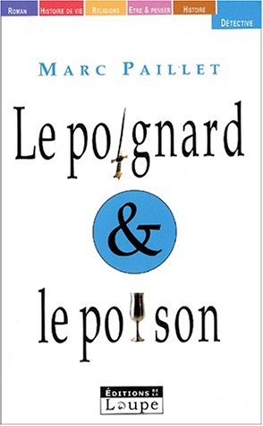 Les enquêtes d'Erwin le Saxon. Le poignard et le poison