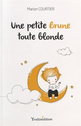 Une petite Brune toute blonde