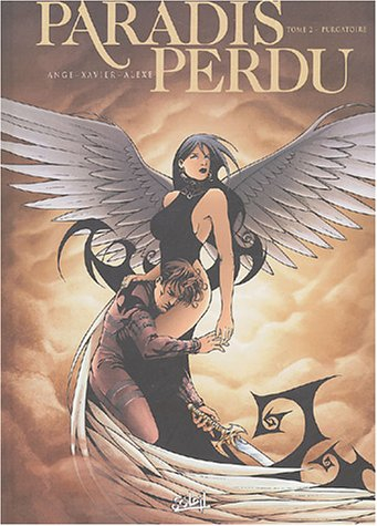 Paradis perdu. Vol. 2. Purgatoire