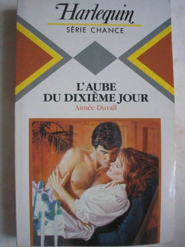 l'aube du dixieme jour