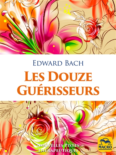 Les douze guérisseurs